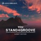 You Stand4Groove Sunset Edition