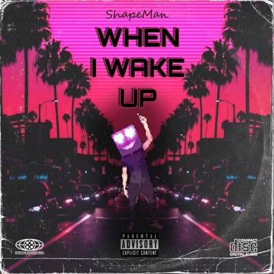 When I Wake Up (Radio Edit) - Single