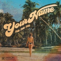 Your Name (Na Na Na) - Single - loafers, Jeff Riv3r & Mike F & Gos