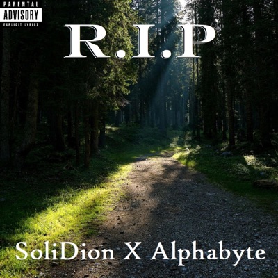 R.I.P (feat. Alphabyte) - Single