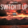 Switch It Up - Single