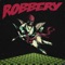 Robbery - DREAMERS & Sueco lyrics