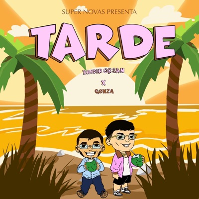 Tarde (feat. Gønza) - Single