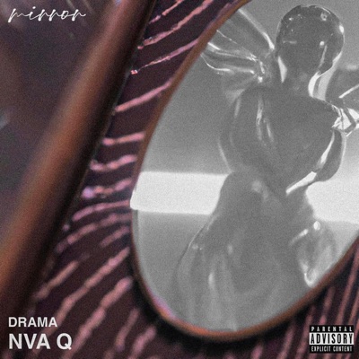 Mirror (feat. Drama) - Single
