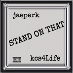 STAND ON THAT (feat. KCS4LIFE) - Single