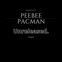 Unreleased inspis - Single - PeeBee PACMAN