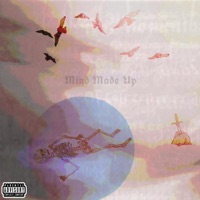 Mind Made Up - Single - I.R