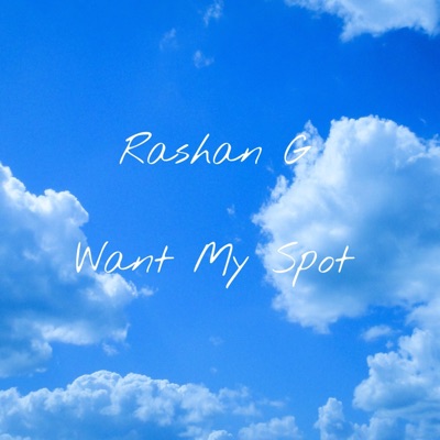 Want My Spot - Single