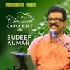 Carnatic Classical Concert - Sudeep Kumar