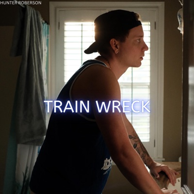 Train Wreck - Single