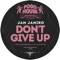 Don't Give Up - Jam Jamiro lyrics