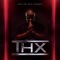 THX (feat. Puto X) - DJ Colts lyrics