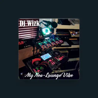 Listen to DJ Wizk, watch music videos, read bio, see tour dates & more!