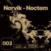 Noctem Noctem Noctem - Single