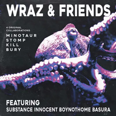Ascolta 'Wraz & Friends - EP' di Wraz.