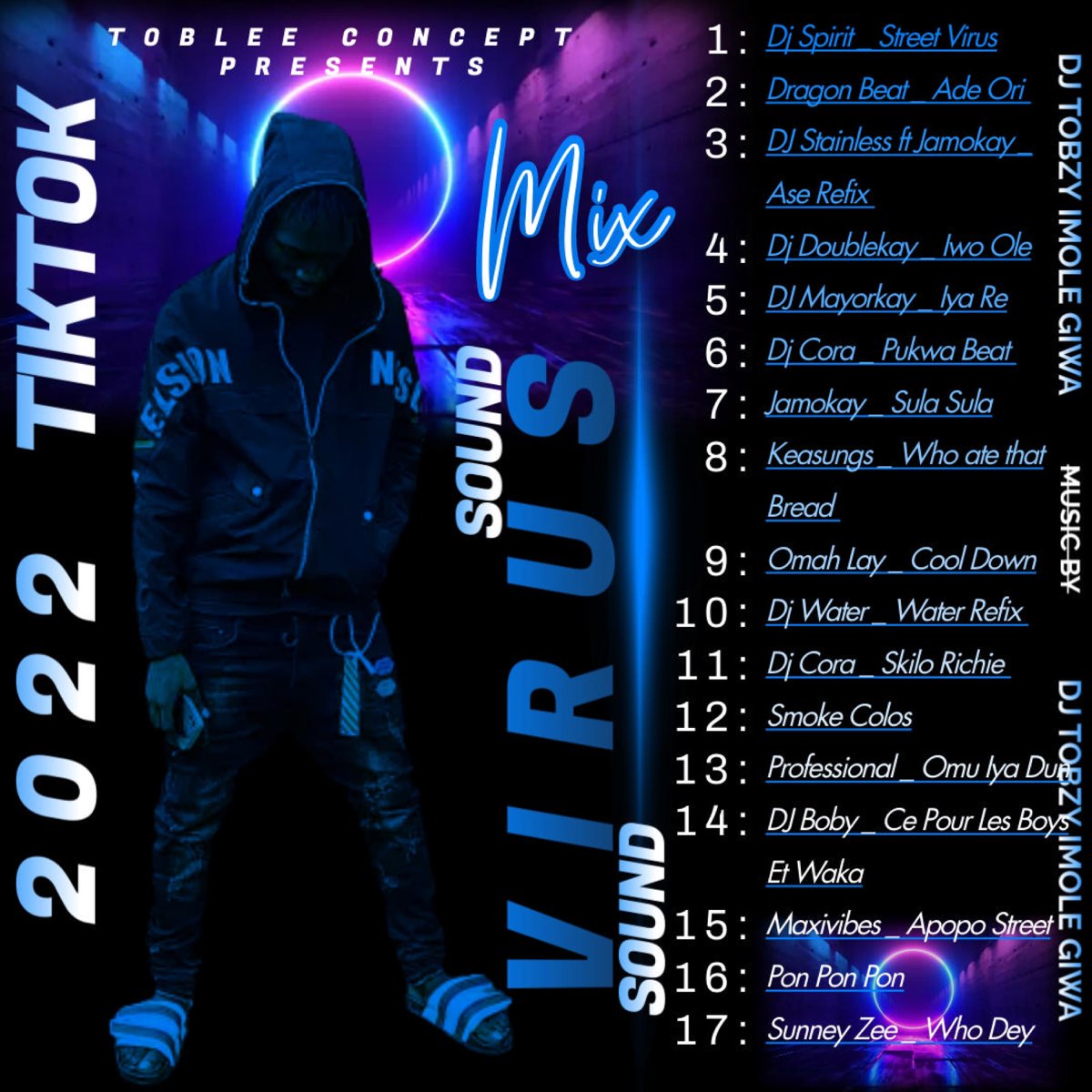 ‎2022 Tiktok Virus Sound Mixtape Album by DJ TOBZY IMOLE GIWA Apple