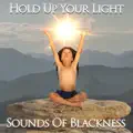 Hold Up Your Light