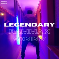 Legendary - Single - Ramma & Sxmmv