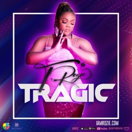 Tragic (Radio Edit) T.Rozie