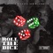 Roll the Dice (feat. Hayze2150) - Eastway Santana lyrics