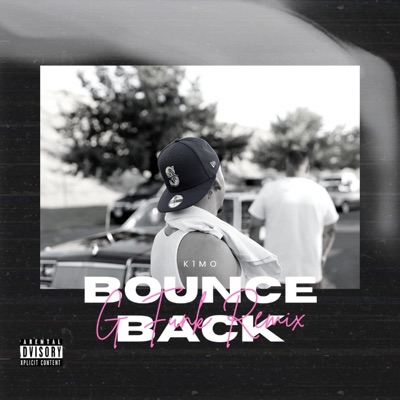 Bounce Back (G Funk Remix) - Single