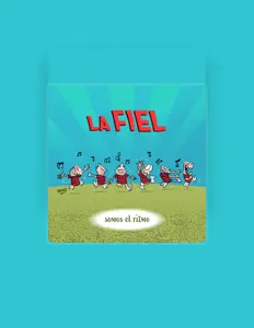 收听 La Fiel、观看音乐视频、阅读小传、查看巡演日期等 ！