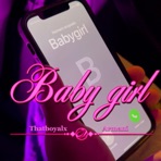 Babygirl (feat. Armani) - Single