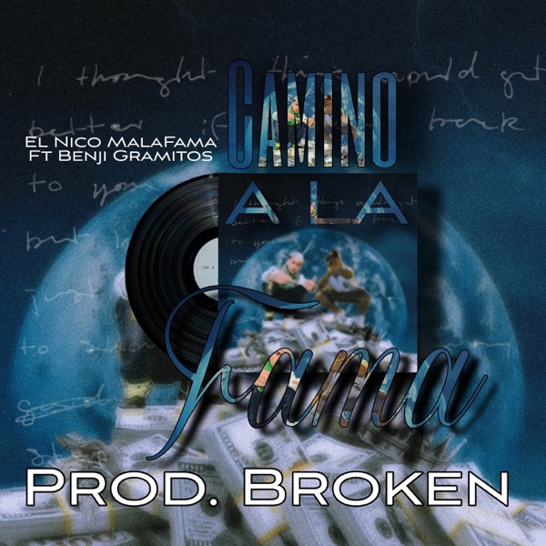 Camino a la fama (feat. Benji Gramitos)