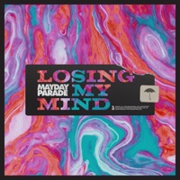 Losing My Mind - Single - Mayday Parade