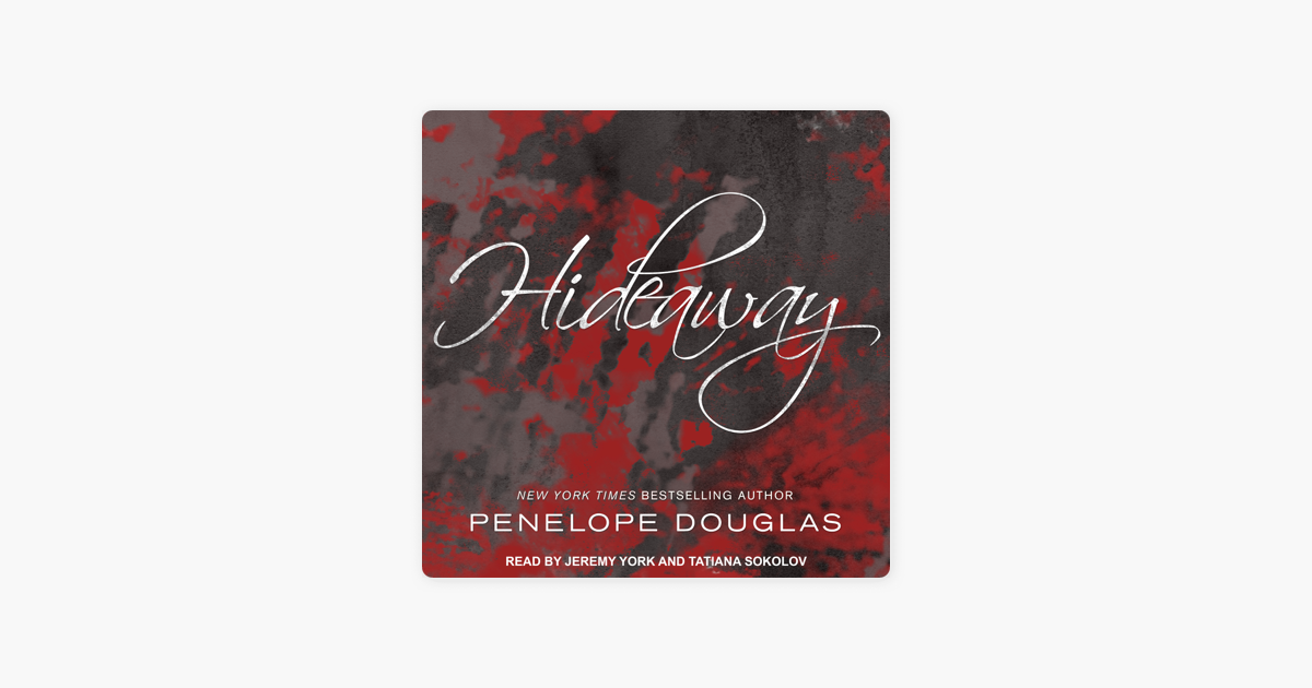 Hideaway by Penelope Douglas - Audiobook