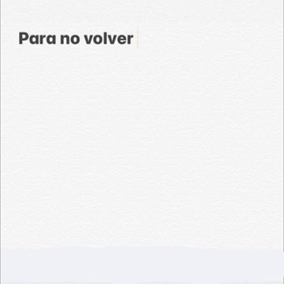 Para No Volver - Single