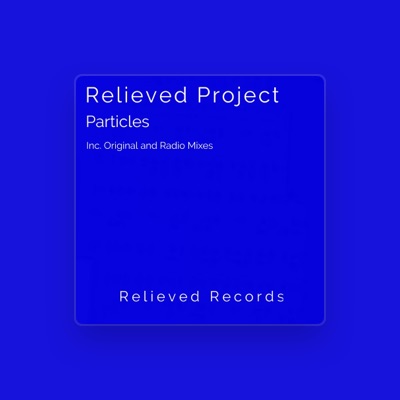 Listen to Relieved Project, watch music videos, read bio, see tour dates & more!
