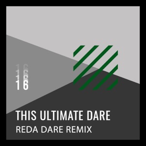 The Ultimate Dare (Reda Dare Remix) - Single
