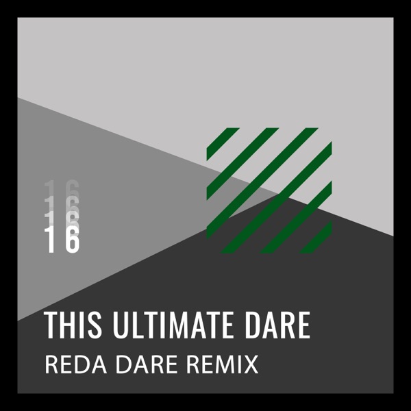 The Ultimate Dare (Reda Dare Remix) - Single