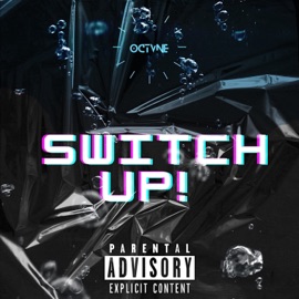 Switch Up Octvne
