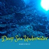 Deep Sea Underwater Ambience