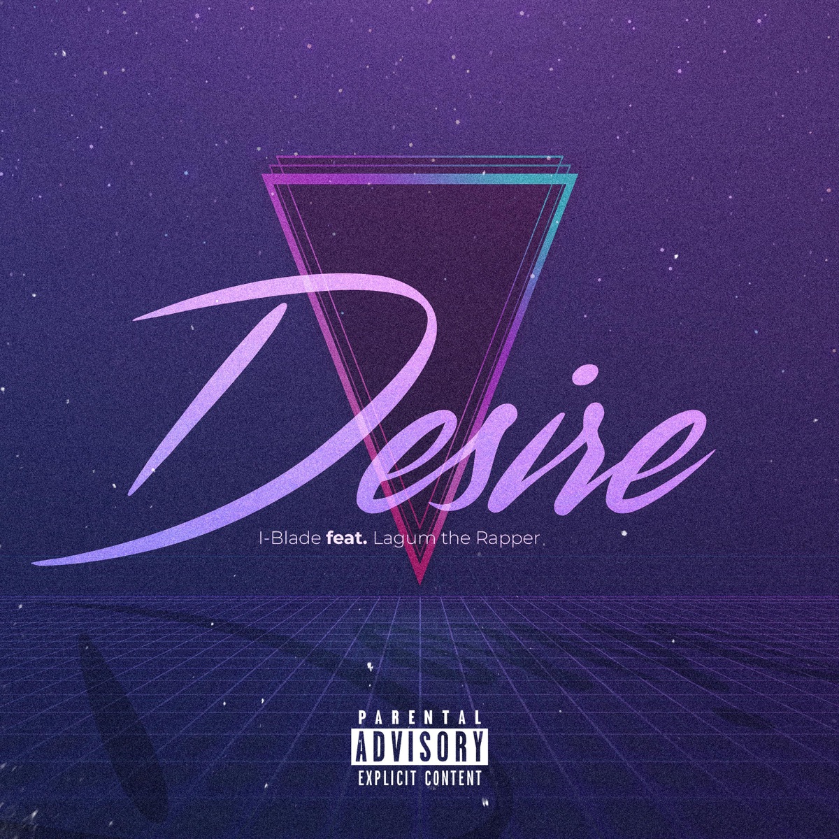 Desire - Single - Album by I-Blade & Lagum the Rapper - Apple Music