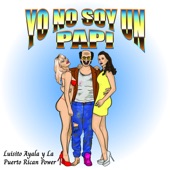 Yo No Soy Un Papi artwork