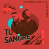 Tu Sangre (feat. Luis Fabián) - Single
