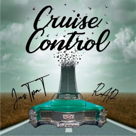 Cruise Control (feat. R.A.P) JusTpaT