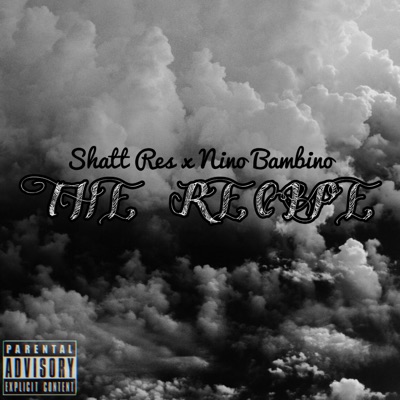 The Recipe (feat. Nino Bambino) - Single
