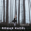 Mireya - Roman Nagel