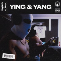 Ying & Yang - Single - Manio & Alpha