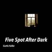 Five Spot After Dark artwork