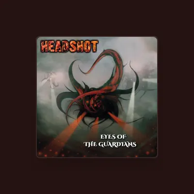 Listen to Headshot, watch music videos, read bio, see tour dates & more!