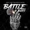Battle Bots (feat. Junk, Billy Battz & Status631) - Multi lyrics