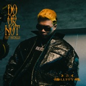 Do or Not (feat. Macdella) artwork
