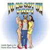 Luisito Ayala Y La Puerto Rican Power - Yo No Soy Un Papi