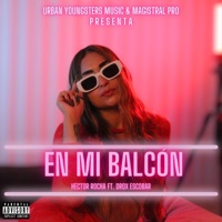 En Mi Balcón (feat. Drox Escobar) - Single - Héctor Rocha