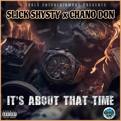 It's About That Time (feat. Chano Don) - Single
